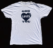 Load image into Gallery viewer, GOD LOVES YOU T-SHIRT (L/XL)
