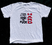 Load image into Gallery viewer, FUCK HARD T-SHIRT (XS/S)
